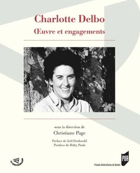 Charlotte Delbo, oeuvre et engagements