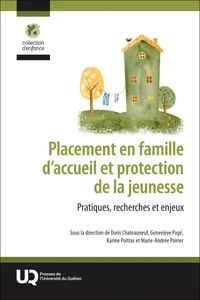 Placement en famille d'accueil et protection de la jeunesse