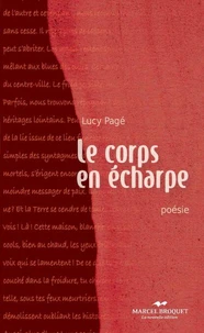 Le corps en echarpe