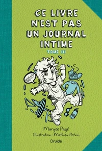Ce livre n'est pas un journal intime v. 03