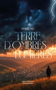 Terre d'ombres et de lumières