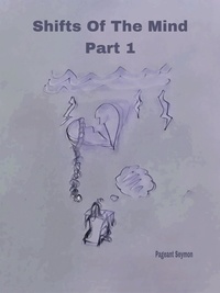 Téléchargements ebook gratuits pour iphone 4s Shifts Of The Mind Part 1  - Shifts Of The Mind, #1 in French