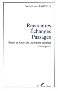 Rencontres, échanges, passages