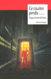 Le casino perdu