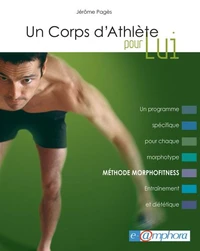Un Corps d'Athlète pour Lui