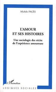 L'amour et ses histoires