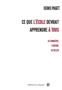 Ce que l'école devrait apprendre à tous