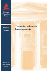 L'extinction unilatérale des engagements