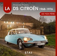 La Citroën DS de mon père