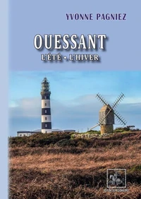 Ouessant - l'été - l'hiver
