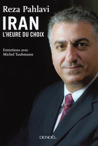 L'Iran : l'heure du choix