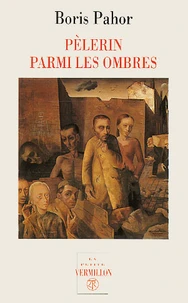 Pèlerin parmi les ombres