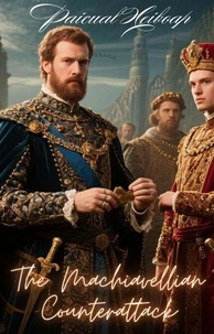 The Machiavellian Counterattack