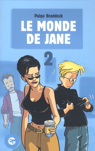 Paige Braddock - Le monde de Jane Tome 2 : .