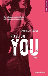 Fixed on you - tome 1 Episode 2