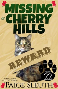 Missing in Cherry Hills: A Small-Town Cat Cozy Mystery