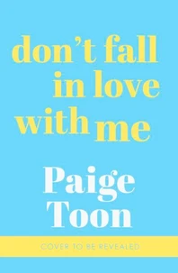 Don't Fall in Love With Me