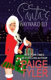  Paige Tyler - Santa's Wayward Elf.
