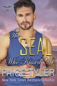  Paige Tyler - The SEAL Who Kissed Me - SEALs of Coronado, #12.