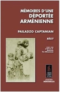 Pailadzo Captanian - Mémoires d'une déportée arménienne.