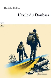 L'exilé du Donbass