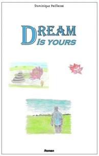 Dream is yours