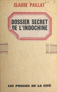 Dossier secret de l'Indochine