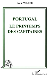 Portugal, le printemps des capitaines