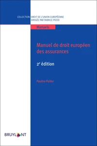 Manuel de droit européen des assurances