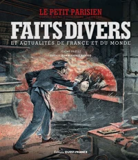 Faits divers et actualités de France et du monde