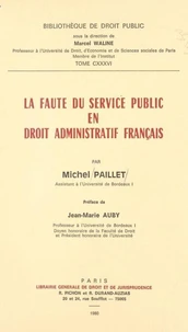 La faute du service public en droit administratif français
