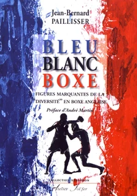 Bleu, blanc, boxe