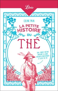 La petite histoire du thé