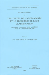 Les textes de Nag Hammadi et le problème de leur classification