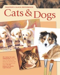 Painter's Quick Reference - Cats &amp; Dogs