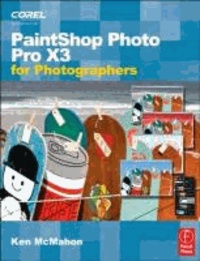 PaintShop Photo Pro X3 For Photographers.
