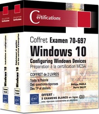 Coffret Examen 70-697-Windows 10 Configuring Windows Devices - Préparation à la certification MCSA.pdf