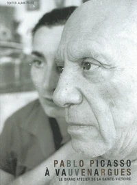 Pablo Picasso à Vauvenargues