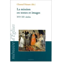 La mission en textes et images