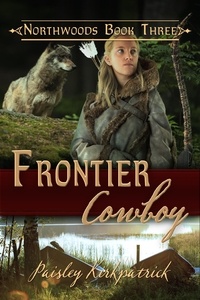  Paisley Kirkpatrick - Frontier Cowboy - Northwoods, #3.