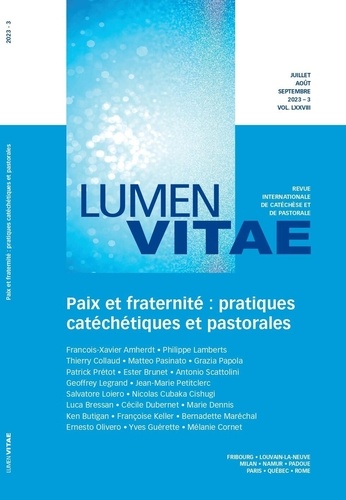 François-Xavier Amherdt - Paix et fraternité : pratiques catéchétiques et pastorales tome 78/3.