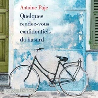 Quelques rendez-vous confidentiels au hasard
