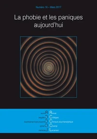 La phobie et les paniques aujourd'hui