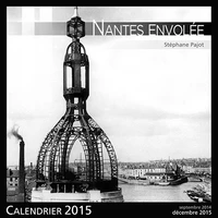 Calendrier 2015 Nantes envolée