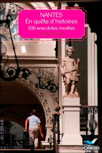 Nantes, en quête d'histoires