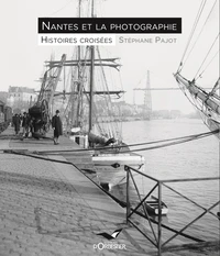 Nantes et la photographie