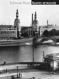 Nantes retrouvée