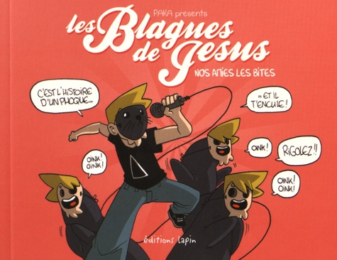  Paka - Les blagues de Jésus - Tome 3, Nos amies les bites.