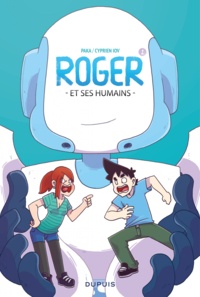 Télécharger des livres gratuitement sur google Roger et ses humains Tome 1 FB2 in French par Paka, Cyprien Iov, Marie Ecarlat