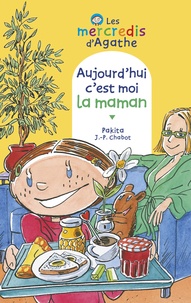 Jean-Philippe Chabot et  Pakita - Aujourd'hui c'est moi la maman (Les mercredis d'Agathe).